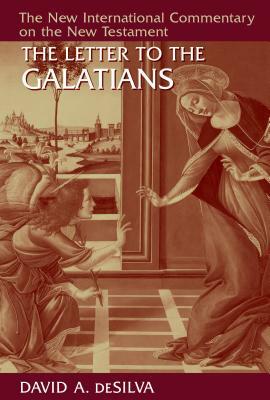 The Letter to the Galatians by David A. deSilva