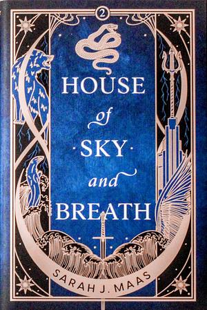 House of Sky and Breath by Sarah J. Maas