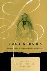 Lucy's Book: A Critical Edition of Lucy Mack Smith's Family Memoir by Lavina Fielding Anderson