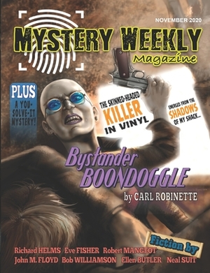 Mystery Weekly Magazine: November 2020 by Robert Mangeot, Ellen Butler