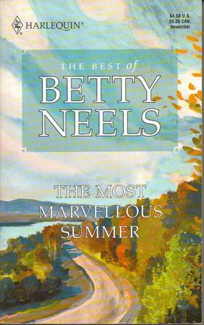 The Most Marvellous Summer by Betty Neels