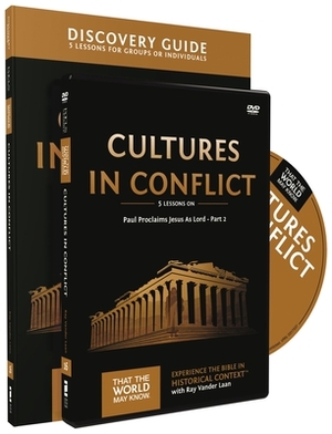 Cultures in Conflict Discovery Guide with DVD: Paul Proclaims Jesus as Lord - Part 2 by Ray Vander Laan