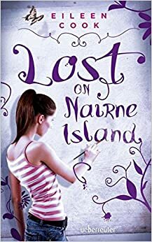 Lost on Nairne Island by Eileen Cook