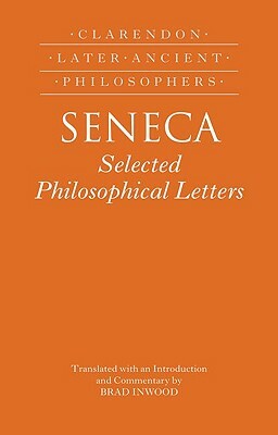 Seneca: Selected Philosophical Letters by 