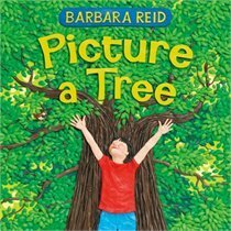 Picture a Tree by Barbara Reid