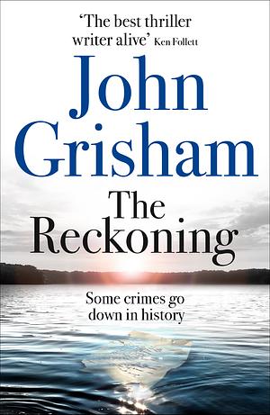 The Reckoning by John Grisham