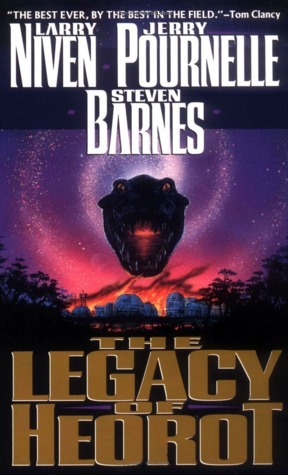 Legacy of Heorot by Jerry Pournelle, Steven Barnes, Larry Niven