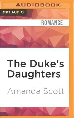 The Duke's Daughters: Ravenwood's Lady and Lady Brittany's Choice by Amanda Scott