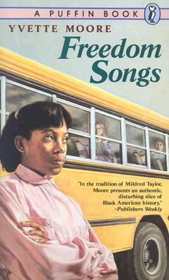 Freedom Songs by Yvette Moore