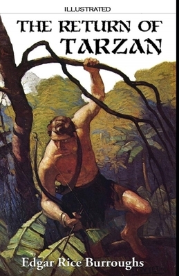 The Return of Tarzan Illustrated by Edgar Rice Burroughs