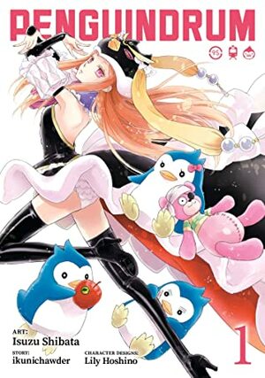 PENGUINDRUM (Manga) Vol. 1 by Kunihiko Ikuhara, Lily Hoshino, Isuzu Shibata, Ikunichowder