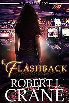 Flashback by Robert J. Crane