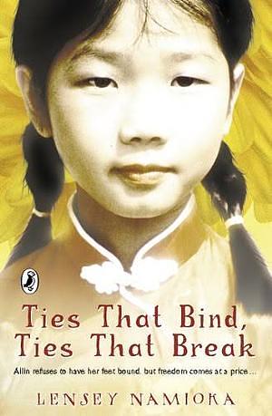 Ties That Bind, Ties That Break by Lensey Namioka