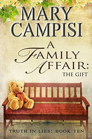 A Family Affair: The Gift by Mary Campisi