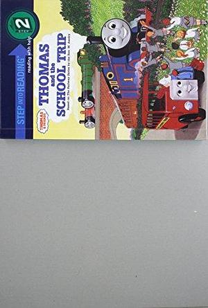 Thomas and the School Trip by Wilbert V. Awdry