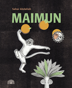 Maimun by Sahar Abdallah
