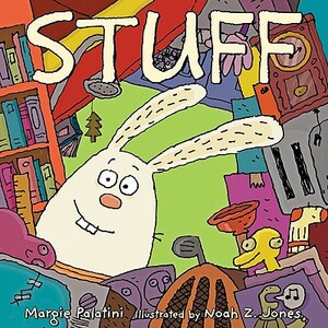 Stuff by Margie Palatini