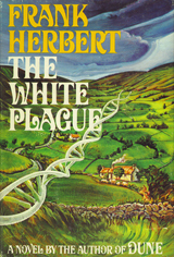 The White Plague by Frank Herbert