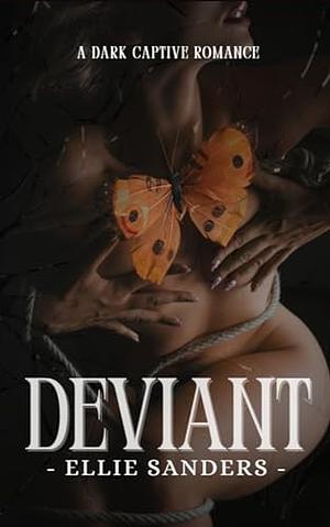 Deviant by Ellie Sanders