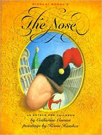 The Nose by Nikolai Gogol, Catherine Cowan