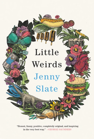 Little Weirds by Jenny Slate