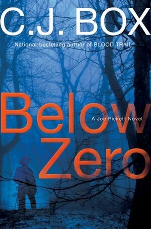 Below Zero by C.J. Box
