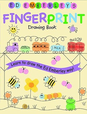 Ed Emberley's Fingerprint Drawing Book by Ed Emberley