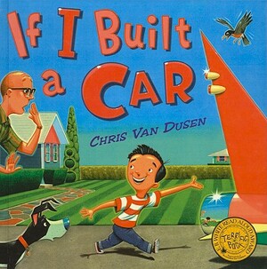 If I Built a Car by Chris Van Dusen