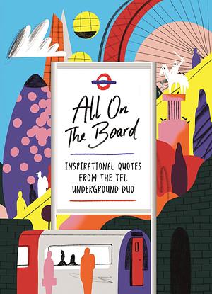 All On The Board: The Official Sunday Times Bestseller by All on the Board, All on the Board