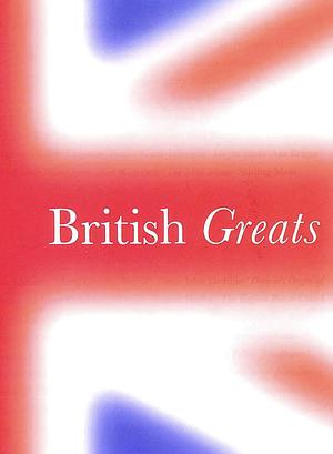British Greats by John Mitchinson
