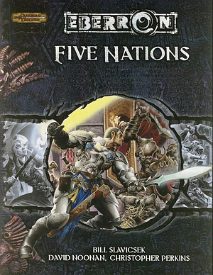 Five Nations by Chris Perkins, Bill Slavicsek, David Noonan