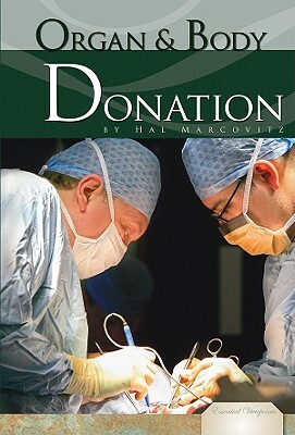 Organ & Body Donation by Hal Marcovitz