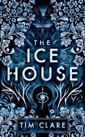 The Ice House by Tim Clare