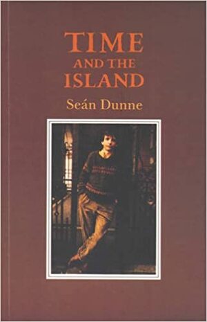 Time and the Island by Sean Dunne