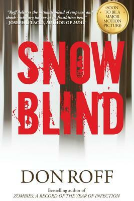 Snowblind by Don Roff