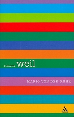 Simone Weil by Mario von der Ruhr