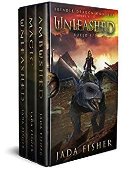 Unleashed Boxed Set: The Brindle Dragon, Books 4-6 by Jada Fisher