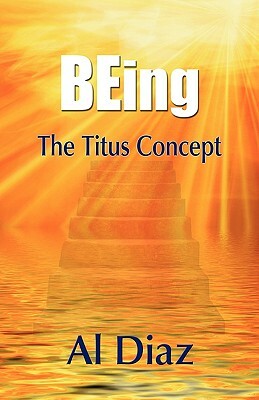 Being the Titus Concept by Al Diaz