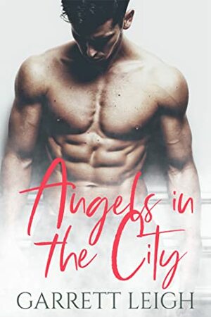 Angels in the City by Garrett Leigh