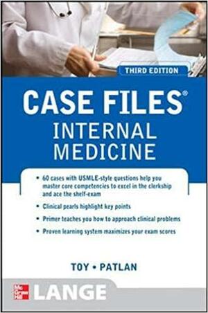 Case Files: Internal Medicine by Eugene C. Toy