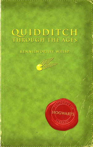 Quidditch Through the Ages by J.K. Rowling