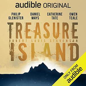 Treasure Island: An Audible Original Drama by Robert Louis Stevenson