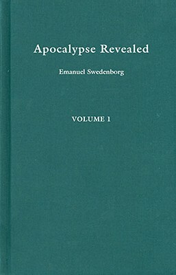 Apocalypse Revealed 1 by Emanuel Swedenborg