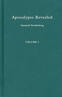 Apocalypse Revealed 1 by Emanuel Swedenborg