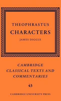 Theophrastus: Characters by Theophrastus
