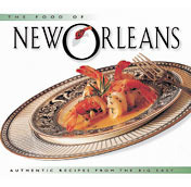 The Food of New Orleans: Authentic Recipes from the Big Easy by John DeMers