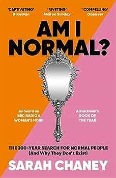 Am I Normal? by Sarah Chaney