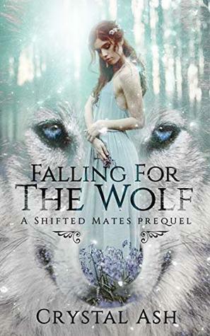 Falling for the Wolf by Crystal Ash