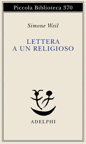 Lettera a un religioso by Simone Weil