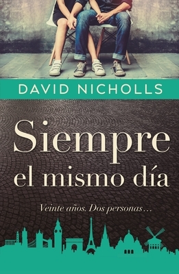 Siempre El Mismo Dia by David Nicholls